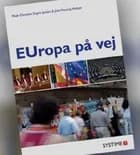 EUropa på vej af Mads Christian Dagnis Jensen og Julie Hassing Nielsen