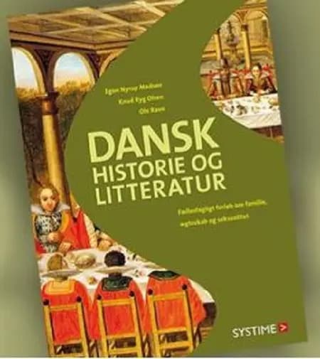 Dansk historie og litteratur af Knud Ryg Olsen