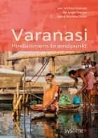 Varanasi af Bjarne Wernicke Olesen, Jens Toft Ravn Pedersen og Silje Lyngar Einarsen