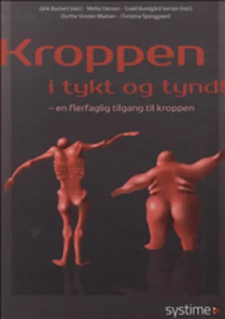 Kroppen i tykt og tyndt af Evald Iversen