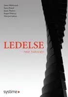 Ledelse af Steen Hildebrandt og Søren Brandi