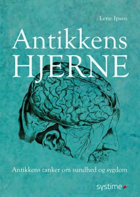 Antikkens hjerne af Lene Ipsen