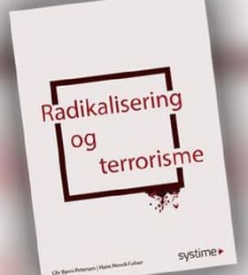Radikalisering og terrorisme af Ole Bjørn Petersen