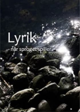 Lyrik af Mette Ewald