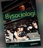 Bysociologi af Malte Warburg Sørensen og Mads Strarup