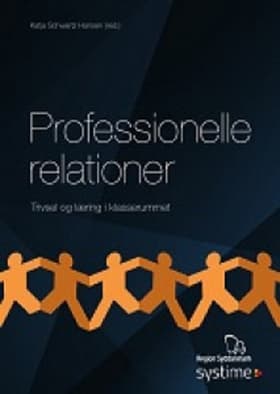 Professionelle relationer af Katja Schwartz Hansen