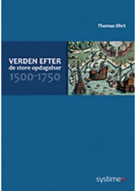 Verden efter De store opdagelser af Thomas Ohrt