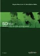 SO - Studieområdet- htx af Birgitte Merci Lund og Dorte Blicher Møller