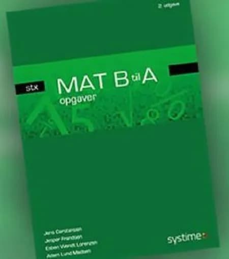 MAT B til A - stx - opgaver af Jesper Frandsen