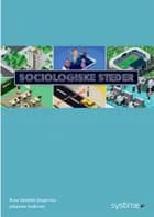 Sociologiske steder af Johannes Andersen, Rune Valentin Gregersen og Anders Hedegaard Kristiansen