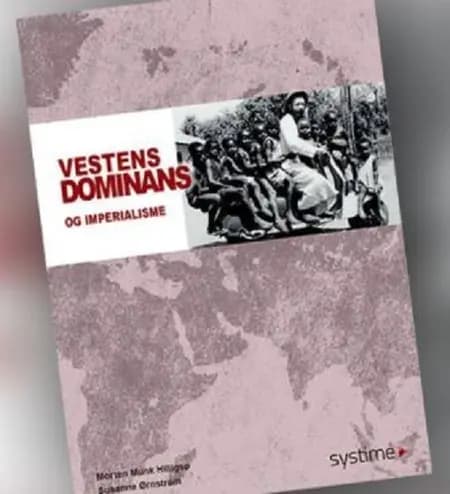 Vestens dominans og imperialisme af Susanne Ørnstrøm