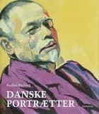Danske portrætter af Steffen Heiberg