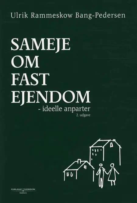 Sameje om fast ejendom af Ulrik Rammeskow Bang-Pedersen