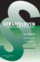 Straffeloven & straffuldbyrdelsesloven m.v.