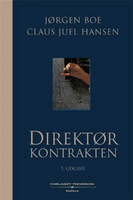Direktørkontrakten af Jørgen Boe Claus Juel Hansen