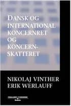 Dansk og international koncernret og koncernskatteret