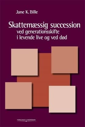 Skattemæssig succession af Jane K. Bille