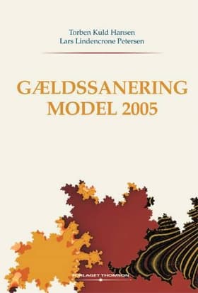 Gældssanering model 2005 af Lars Lindencrone Petersen