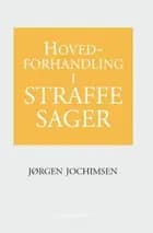 Hovedforhandling i straffesager