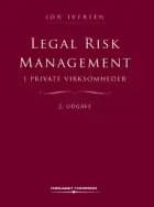 Legal Risk Management i private virksomheder