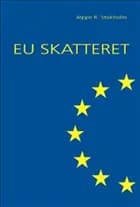 EU skatteret af Jeppe R. Stokholm