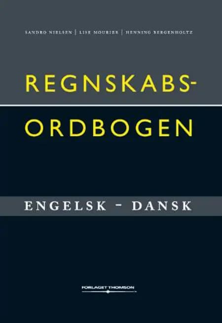 Regnskabsordbogen engelsk-dansk af Henning Bergenholtz