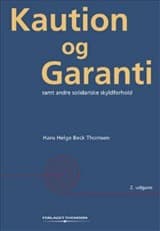 Kaution og garanti samt andre solidariske skyldforhold af Hans Helge Beck Thomsen