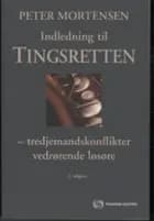 Indledning til tingsretten af Peter Mortensen