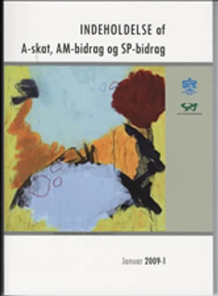 Indeholdelse af A-skat, AM-bidrag og SP-bidrag 