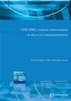 COSO ERM´s teoretiske forudsætninger