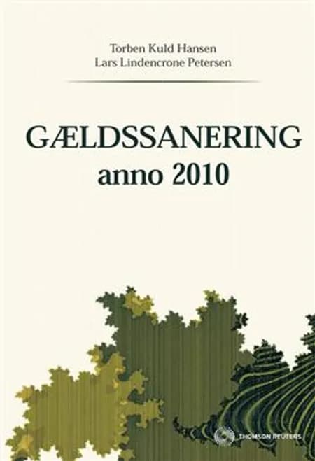 Gældssanering anno 2010 af Lars Lindencrone Petersen