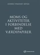 Moms og aktiviteter i forbindelse med værdipapirer