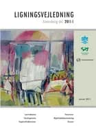 Ligningsvejledningen 2011, bind 1