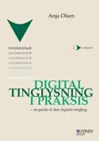 Digital tinglysning i praksis
