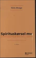 Spirituskørsel mv.