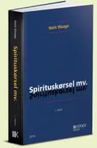 Spirituskørsel mv.