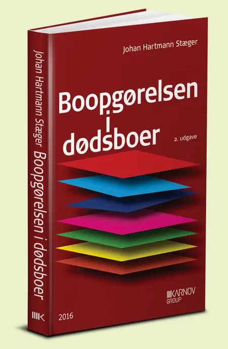 Boopgørelsen i dødsboer af Johan Hartmann Stæger