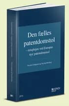 Den fælles patentdomstol af Nicolai Lindgreen og Nicolaj Bording