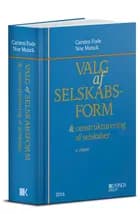 Valg af selskabsform & omstrukturering af selskaber