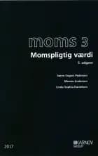 Moms 3 - momspligtig værdi af Søren Engers Pedersen, Merete Andersen og Linda-Sophia Danielsen