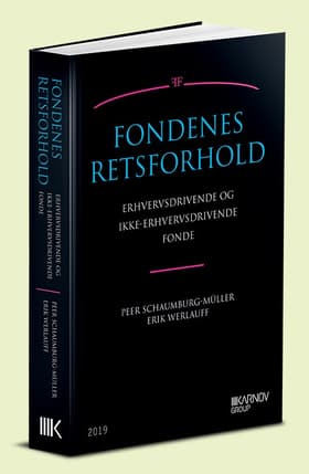 Fondenes retsforhold - erhvervsdrivende og ikke-erhvervsdrivende fonde af Erik Werlauff