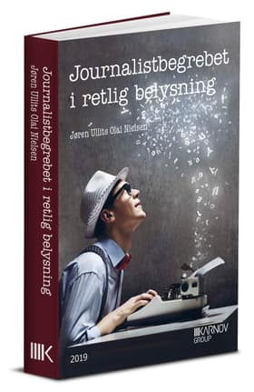 Journalistbegrebet i retlig belysning af Jøren Ullits