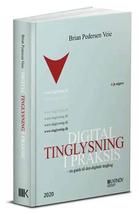 Digital tinglysning i praksis af Brian Pedersen Veie