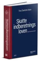 Skatteindberetningsloven med kommentarer