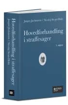 Hovedforhandling i straffesager af Nicolaj Sivan Holst