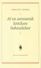 Af en astmatisk kritikers bekendelser