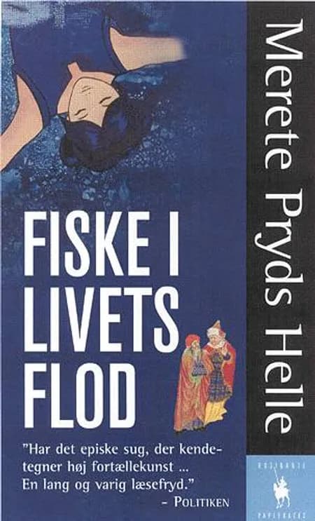 Fiske i livets flod af Merete Pryds Helle