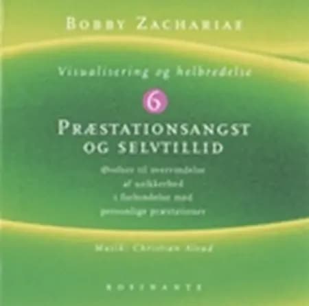 Præstationsangst og selvtillid af Bobby Zachariae