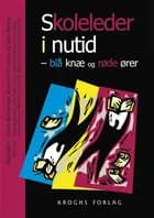 Skoleleder i nutid