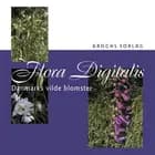 Flora Digitalis